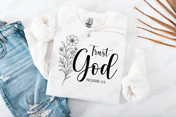 Trust God Bible Verse Floral Design T-Shirt Designs